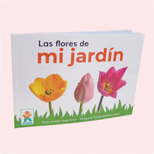 Las fores de mi jardín
